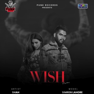 Listen to Wish song with lyrics from Shah