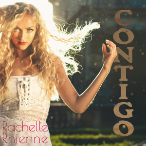 อัลบัม Contigo ศิลปิน Rachelle Rhienne