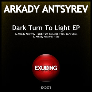 收聽Arkady Antsyrev的Dark Turn to Light歌詞歌曲