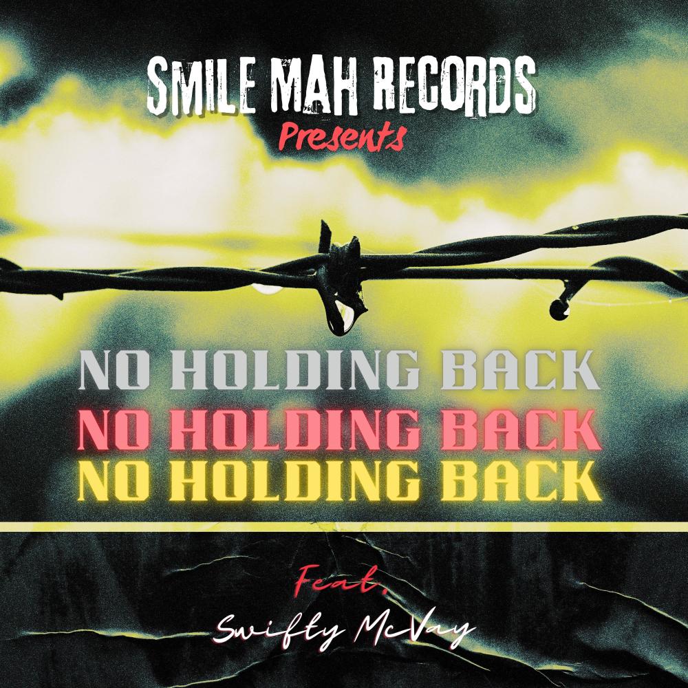 No Holding Back (feat. Swifty McVay) (Explicit)