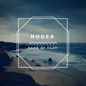 Album Fade of Past from Nodek