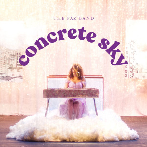 Album Concrete Sky from The Paz Band