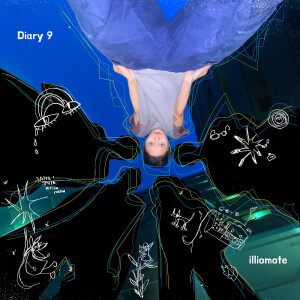 Listen to Diary 9 song with lyrics from illiomote