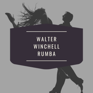 อัลบัม Walter Winchell Rumba ศิลปิน Tito Rodriguez