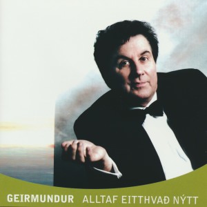 Listen to Lífið Það Er Línudans song with lyrics from Geirmundur Valtýsson