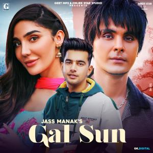 ดาวน์โหลดและฟังเพลง Gal Sun (From "Shooter") พร้อมเนื้อเพลงจาก Jass Manak