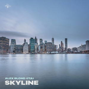 Listen to Skyline (Radio Edit) song with lyrics from Alex Blond (ITA)