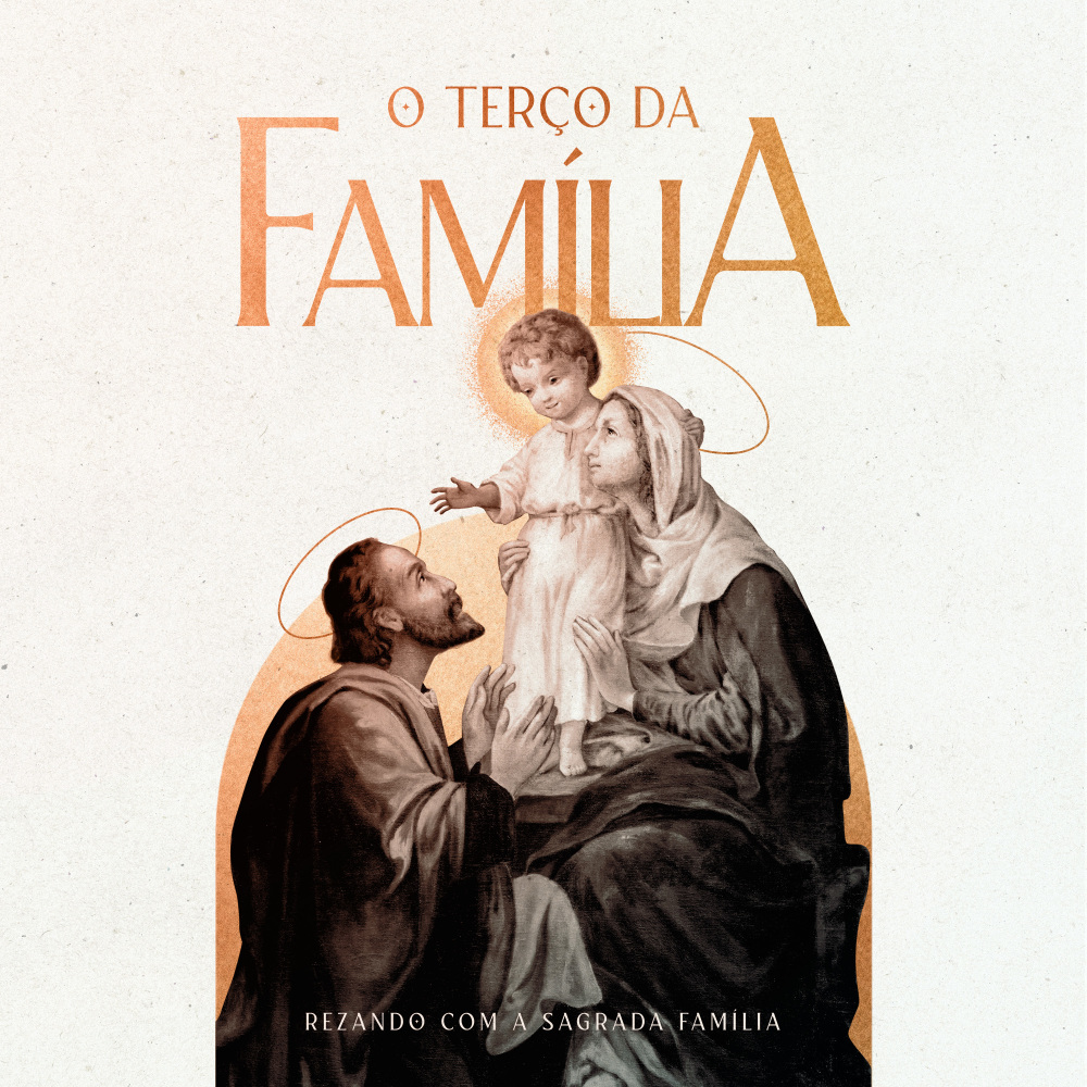 O terço da família (Rezando com a Sagrada Família)