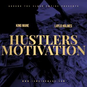 Album Hustlers Motivation (Explicit) from King Mane