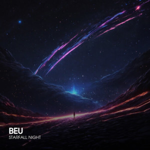 Listen to Starfall Night song with lyrics from Beu