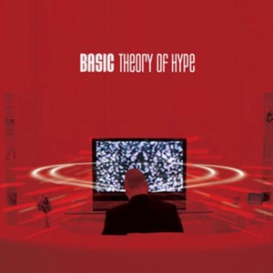 Album Theory of Hype oleh Basic