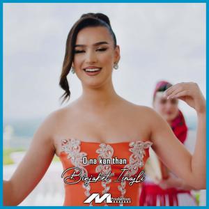 ดาวน์โหลดและฟังเพลง O na kan than พร้อมเนื้อเพลงจาก Binjaket Ismajli