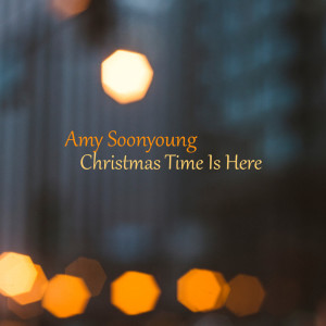 ดาวน์โหลดและฟังเพลง My Grown up Christmas List พร้อมเนื้อเพลงจาก Amy Soonyoung