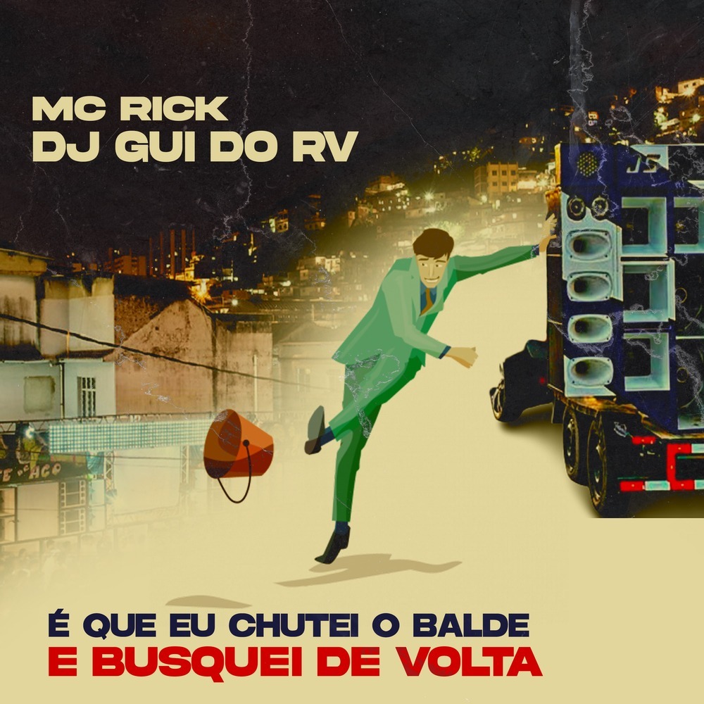 É Que Eu Chutei o Balde e Busquei de Volta (Explicit)