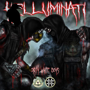 Listen to Dirty White Boys (Explicit) song with lyrics from HK Helluminati Klan