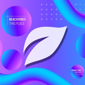 ดาวน์โหลดและฟังเพลง This Place (Original Mix) พร้อมเนื้อเพลงจาก Beachvibes