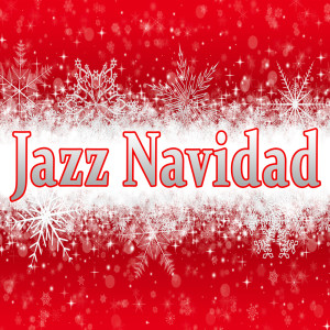 Canciones De Navidad的专辑Jazz Navidad