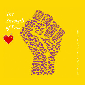Listen to The Strength of Love song with lyrics from Jim Murray