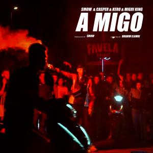 ดาวน์โหลดและฟังเพลง AMIGO (feat. Casper., Kero & Migri) พร้อมเนื้อเพลงจาก Smow