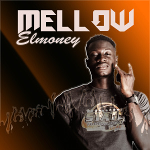 收聽EL Money的Mellow歌詞歌曲