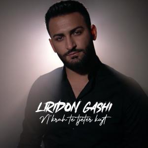 Listen to N'krah të tjetër kujt song with lyrics from Liridon Gashi