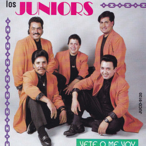 Los Juniors的專輯Vete O Me Voy