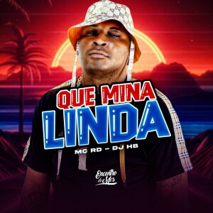 Album Que Mina Linda (Explicit) from MC RD