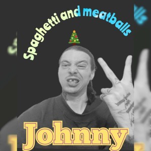 Johnny的專輯Spaghetti and meatballs