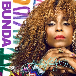 ดาวน์โหลดและฟังเพลง Bunda พร้อมเนื้อเพลงจาก Angela Hunte