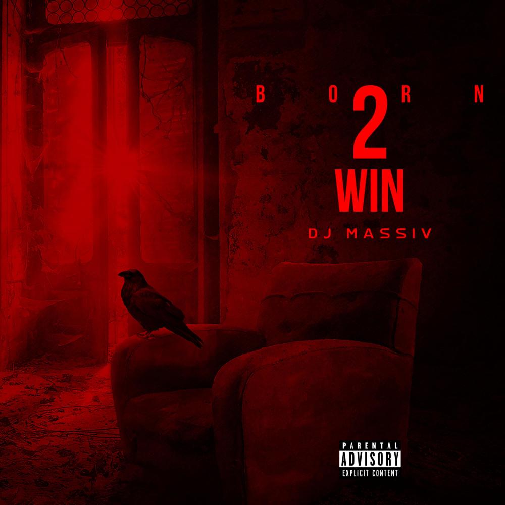 BORN 2 WIN (feat. LOST MIND) (Explicit)