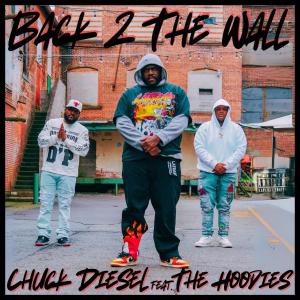收聽Chuck Diesel的B2TW (feat. The Hoodies) (Explicit)歌詞歌曲