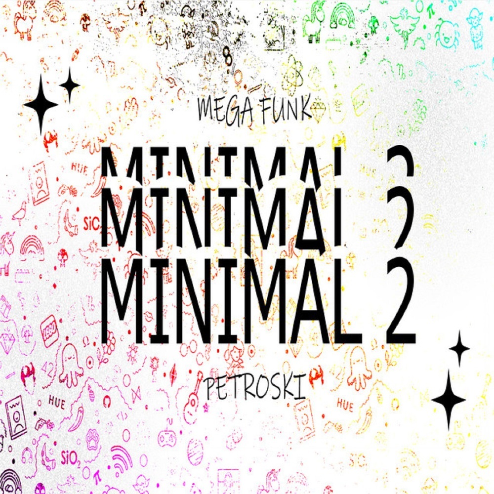 MEGA FUNK MINIMAL 2 (Explicit)