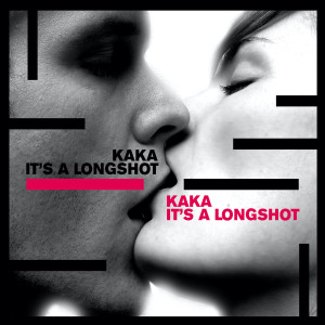 kaka的專輯It's a Long Shot