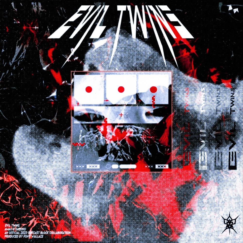 EVIL TWINS (Explicit)