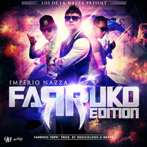 Farruko的專輯Imperio Nazza Farruko Edition (Explicit)