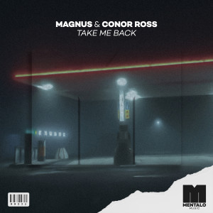 อัลบัม Take Me Back ศิลปิน Magnus