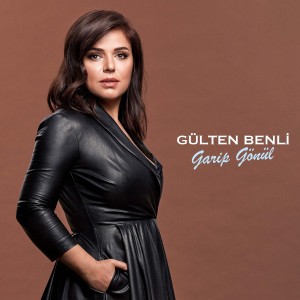 Album Garip Gönül from Gülten Benli