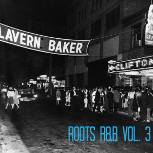 อัลบัม The Roots of R&B, Vol. 3 ศิลปิน Various Artists
