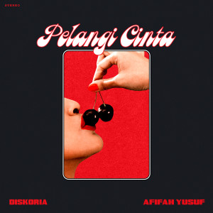 Listen to Pelangi Cinta song with lyrics from Diskoria