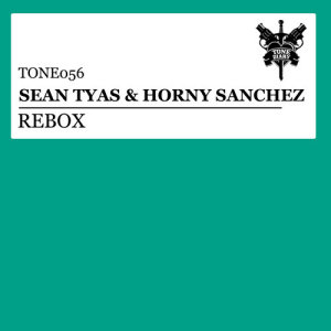 收聽Sean Tyas的Rebox (Original Mix)歌詞歌曲