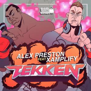 ดาวน์โหลดและฟังเพลง Tekken (Tom Drummond Remix) พร้อมเนื้อเพลงจาก Alex Preston