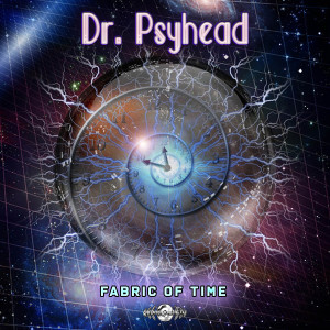 Dr. Psyhead的专辑Fabric Of Time