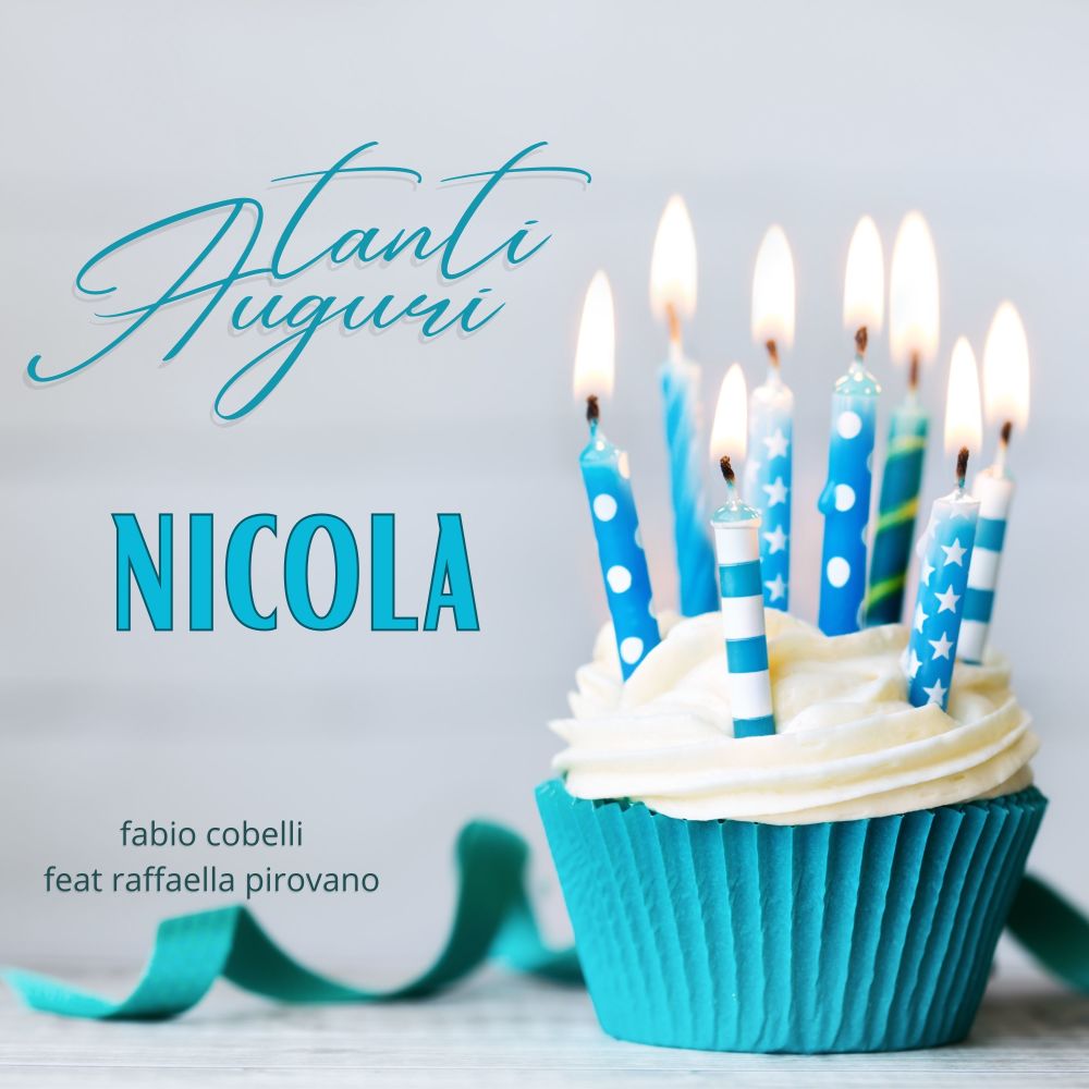Tanti Auguri Nicola