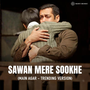 Pritam的專輯Sawan Mere Sookhe (Main Agar - Trending Version)