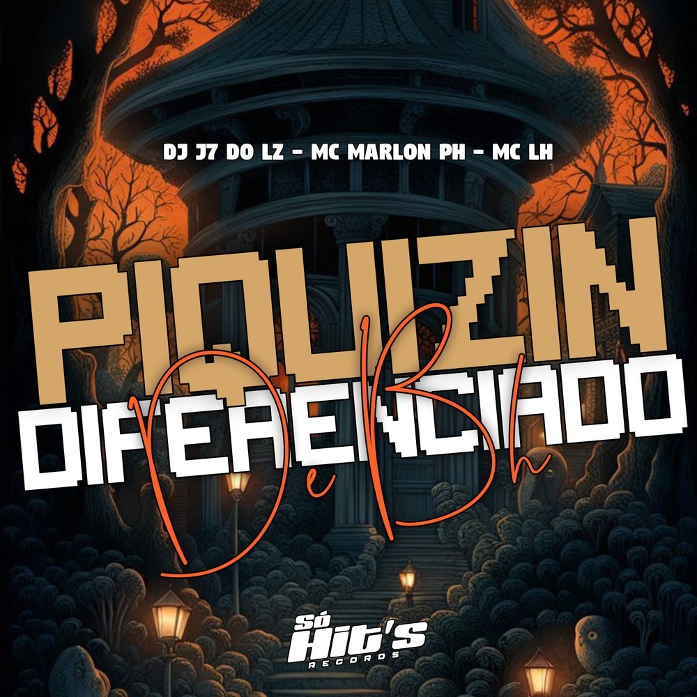 Piquezin Diferenciado de BH (Explicit)