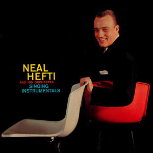 Neal Hefti and His Orchestra的專輯Singing Instrumentals
