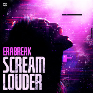 Album Scream Louder from ERABREAK