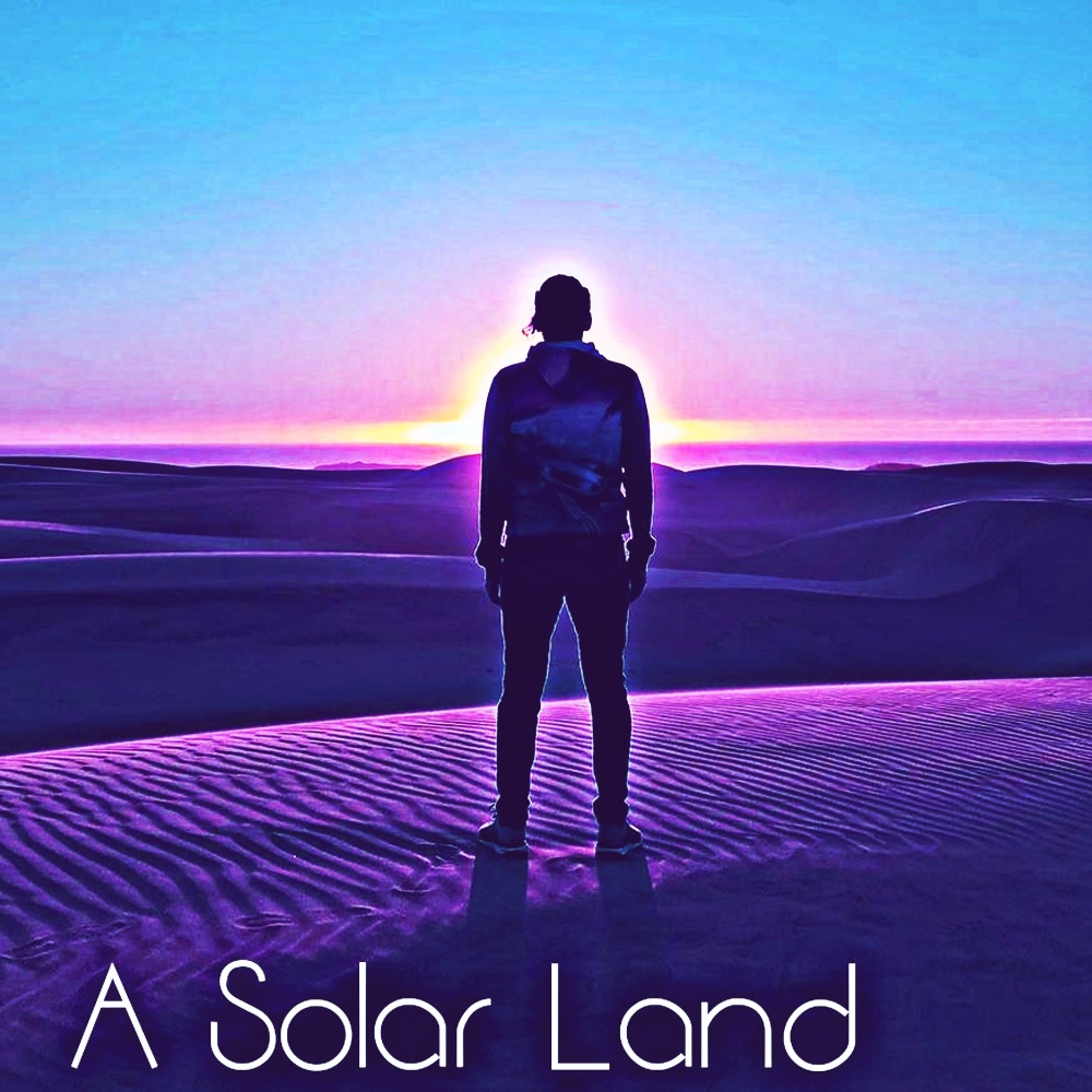 A Solar Land