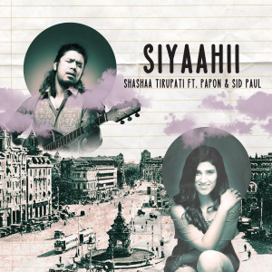 Siyaahii dari Sid Paul