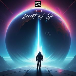 Listen to Secret of Life song with lyrics from RAWMEO